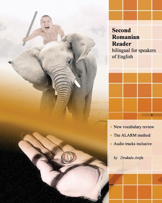 Second Romanian Reader: Bilingual for Speakers of English Levels A2 and B1