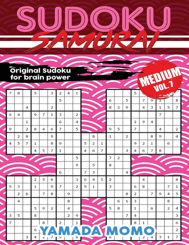 Sudoku Samurai Medium: Original Sudoku For Brain Power Vol. 7: Include 500 Puzzles Sudoku Samurai Medium Level