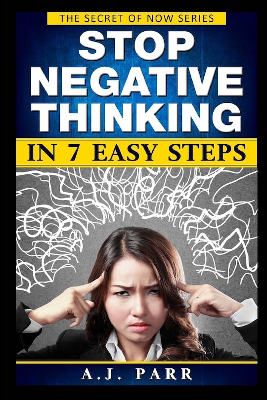 Front cover_Stop Negative Thinking in 7 Easy Steps