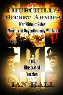 Front cover_Churchill's Secret Armies