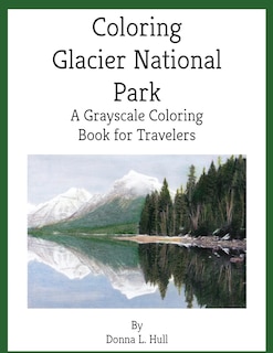 Front cover_Coloring Glacier National Park