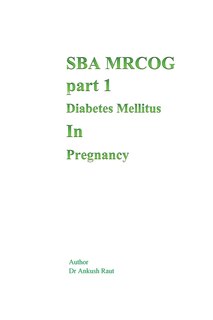 Front cover_Sba Mrcog Part 1 (Diabetes Mellitus in Pregnancy)