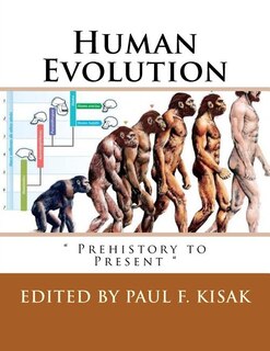 Human Evolution:  Prehistory to Present 