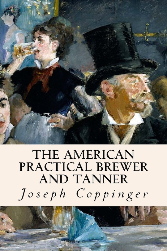 Couverture_The American Practical Brewer and Tanner