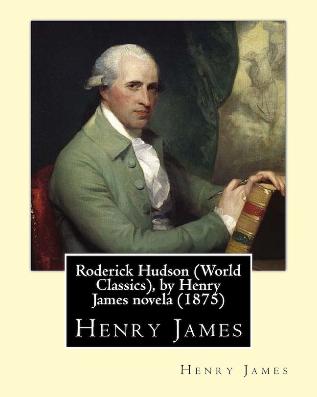 Front cover_Roderick Hudson (Penguin Classics), by Henry James novela (1875)