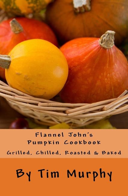 Couverture_Flannel John's Pumpkin Cookbook