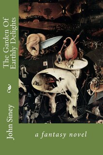 Front cover_The Garden Of Earthly Delights