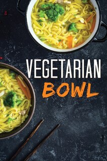 Front cover_Vegetarian Bowl