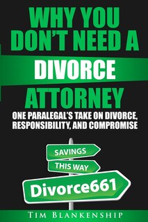 Front cover_Why You Don't Need A Divorce Attorney