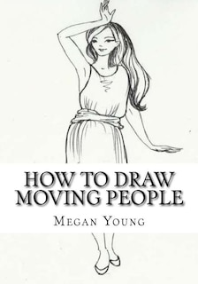 Front cover_How to Draw Moving People