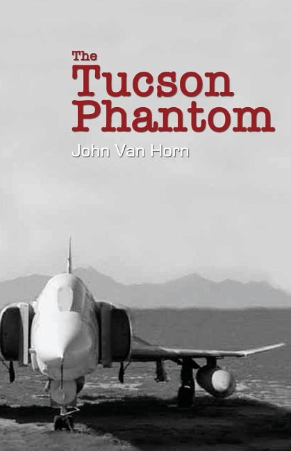 Front cover_The Tucson Phantom