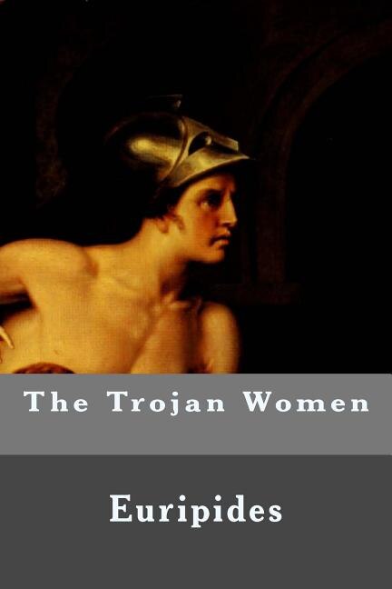 Couverture_The Trojan Women
