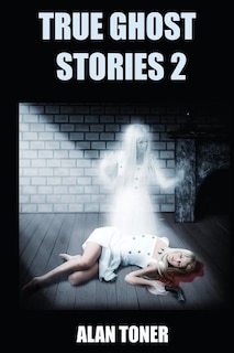 Couverture_True Ghost Stories 2