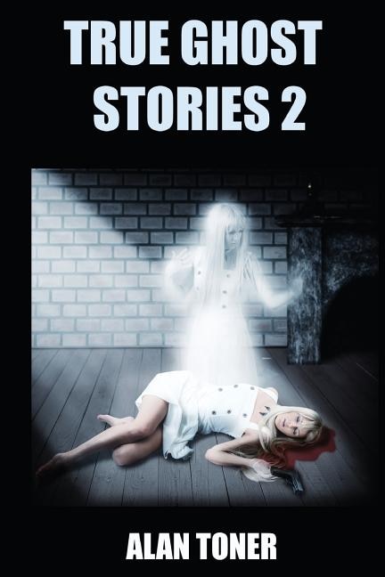 Couverture_True Ghost Stories 2