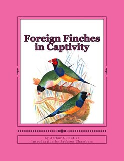 Front cover_Foreign Finches in Captivity