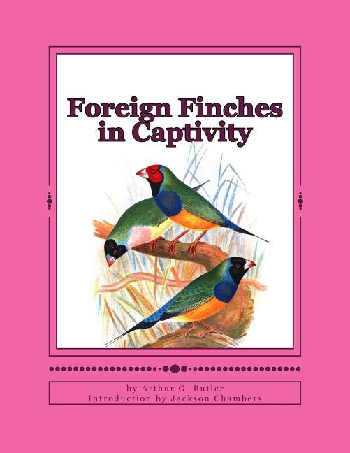 Front cover_Foreign Finches in Captivity