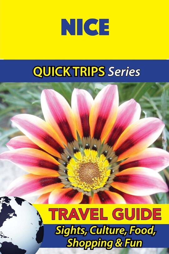Couverture_Nice Travel Guide (Quick Trips Series)