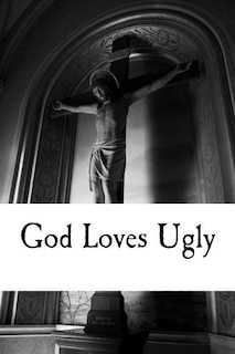 Couverture_God Loves Ugly