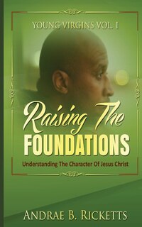 Front cover_Raising The Foundations