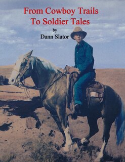 Front cover_From Cowboy Trails to Soldier Tales