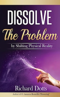 Front cover_Dissolve The Problem