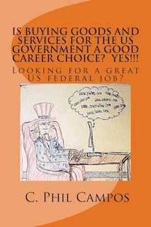 Front cover_Is buying goods and services for the US government a good career choice? YES!!!!