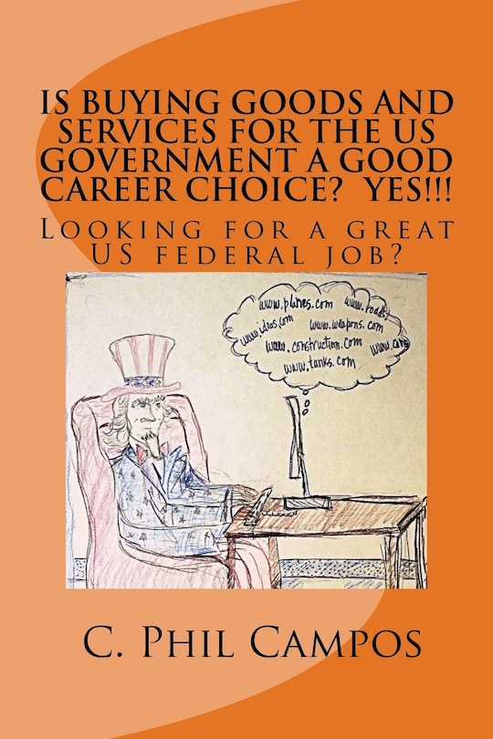 Front cover_Is buying goods and services for the US government a good career choice? YES!!!!