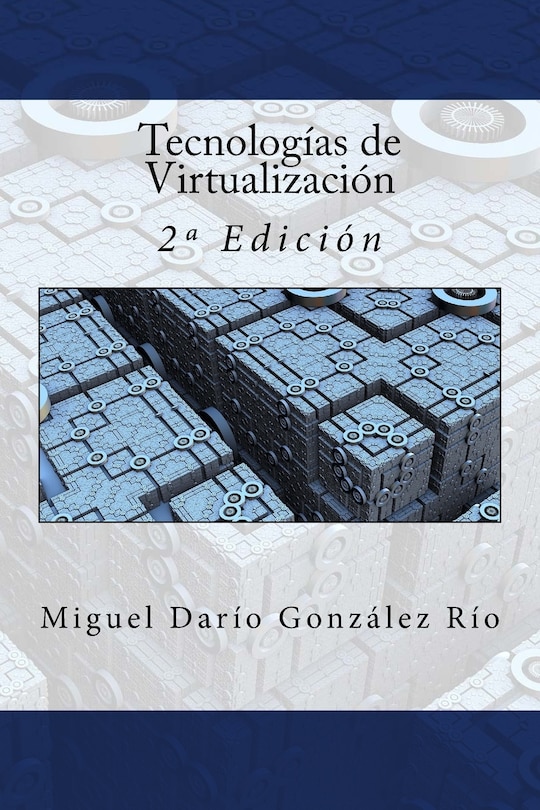Front cover_Tecnolog&iacute;as de Virtualizaci&oacute;n