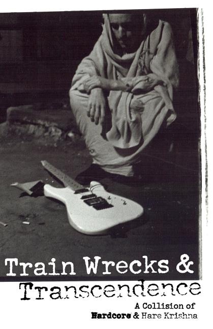 Front cover_Train Wrecks & Transcendence