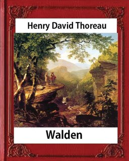 Front cover_Walden, (1854), by Henry David Thoreau (Worlds Classics)