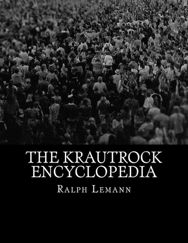 Front cover_The Krautrock Encyclopedia