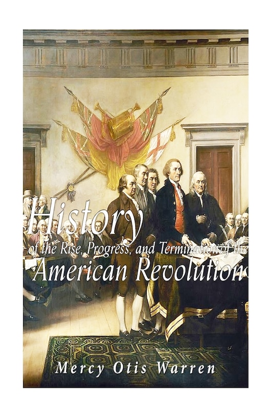 Couverture_History of the Rise, Progress, and Termination of the American Revolution