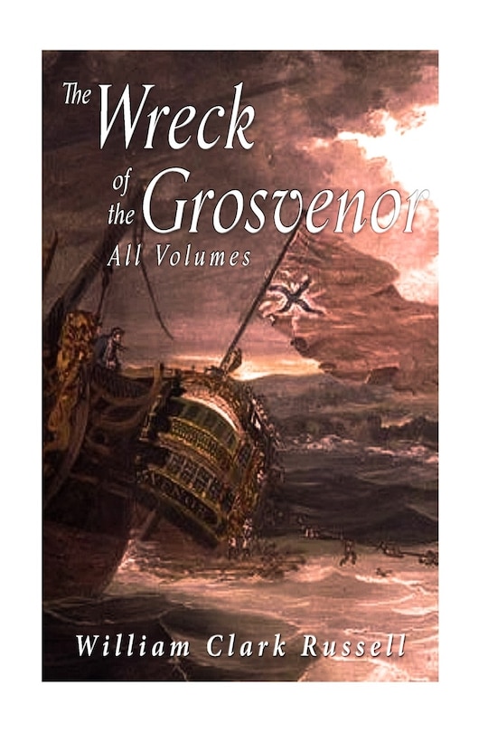 Front cover_The Wreck of the Grosvenor