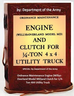Front cover_Ordnance Maintenance Engine (Willys-Overland Model MD)and Clutch for 1/4-Ton 4X4 Utility Truck