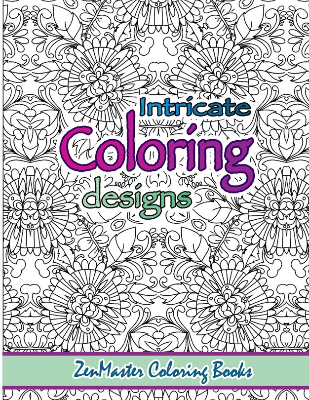 Front cover_Intricate Coloring Designs