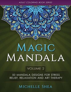 Front cover_The Magic Mandala Coloring Book