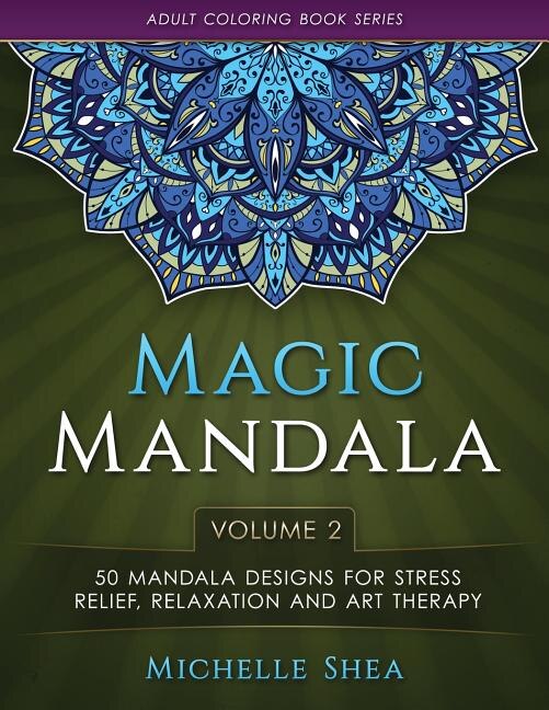 Front cover_The Magic Mandala Coloring Book