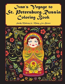 Ivan's Voyage to St. Petersburg, Russia Coloring Book