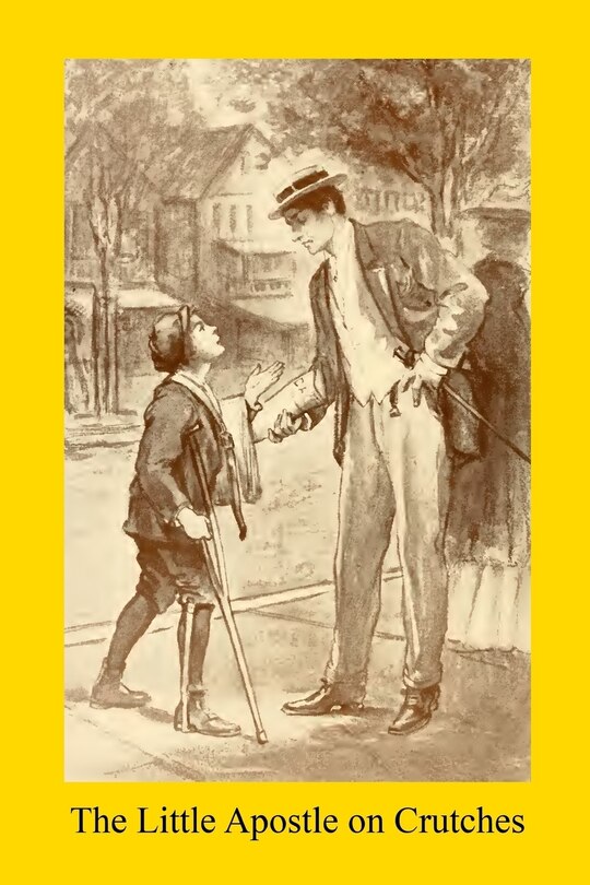 Front cover_The Little Apostle on Crutches