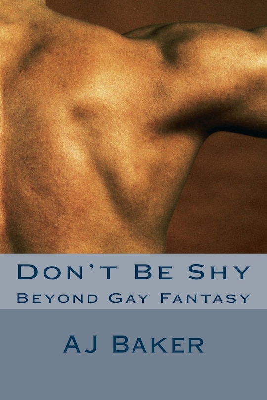 Front cover_Don't Be Shy