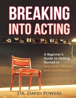 Front cover_Breaking Into Acting