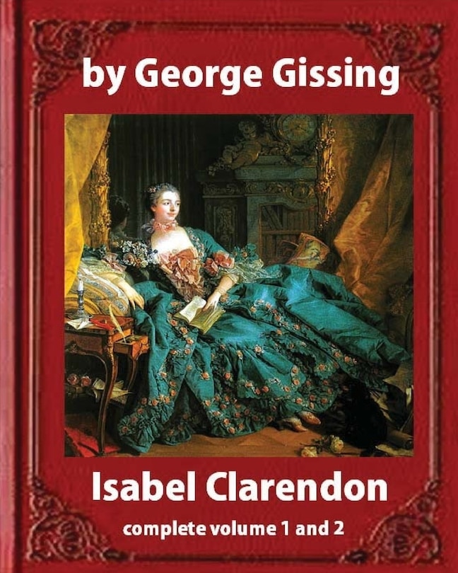 Couverture_Isabel Clarendon (1885). by George Gissing (novel)