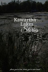 Kawartha Lake Stories