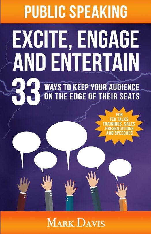 Front cover_Public Speaking Excite Engage and Entertain