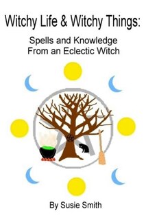 Front cover_Witchy Life & Witchy Things