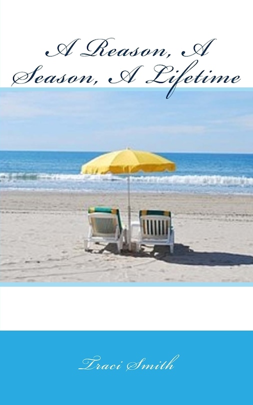 Front cover_A Reason, A Season, A Lifetime