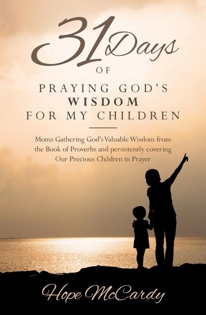 Couverture_31 Days of Praying God's Wisdom for My Children