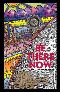 Be There Now: Sequel to The Self-Empowerment Trilogy