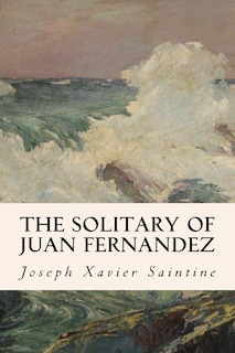 Front cover_The Solitary of Juan Fernandez