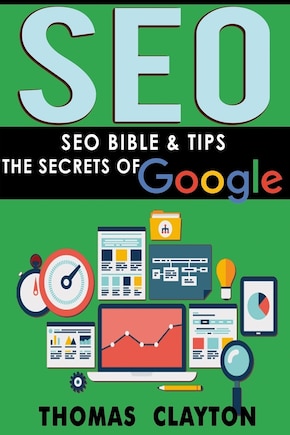 Seo: Seo Bible & Tips - Google, Bing, Yahoo!